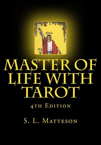 Master of Life With Tarot 4th Edition