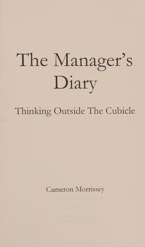 The Manager's Diary Thinking Outside the Cubicle