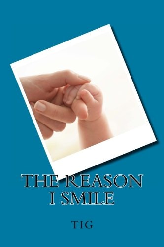 The Reason I Smile