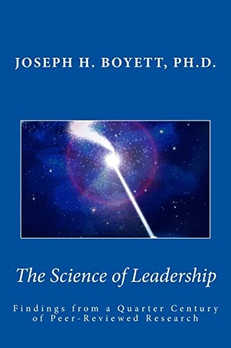 Science of Leadership Findings from a Quarter Century of Peer-Reviewed Research