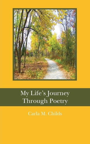 My Life's Journey Through Poetry