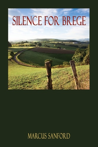 Silence for Brege A Novel