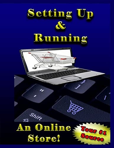 Setting Up and Running an Online Store