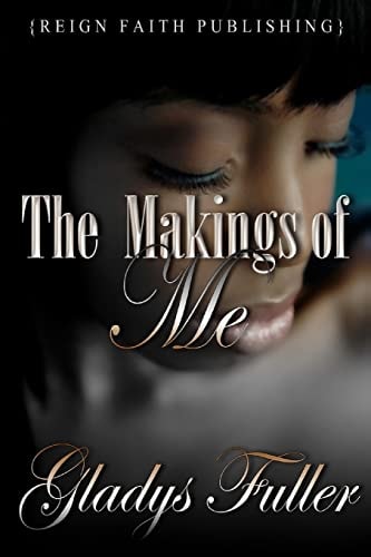 The Makings of Me