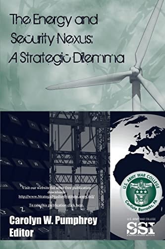 The Energy and Security Nexus A Strategic Dilemma