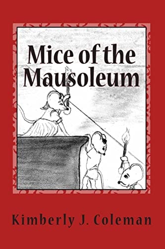 Mice of the Mausoleum Munchkin Mice Mysteries