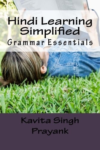 Hindi Learning Simplified (Part-IV) Grammar Essentials