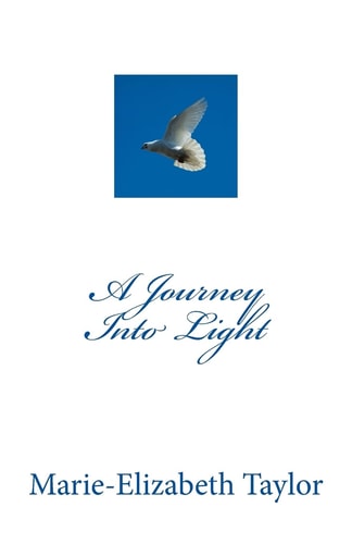A Journey Into Light