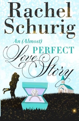 An (Almost) Perfect Love Story