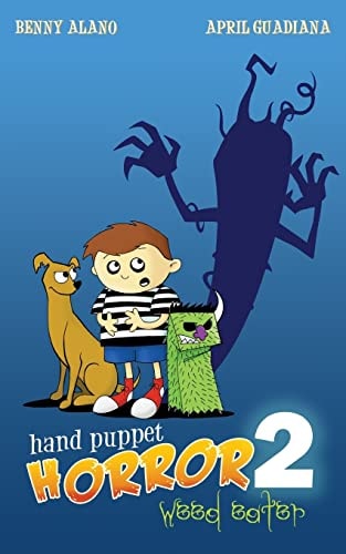 Hand Puppet Horror 2 Weed Eater