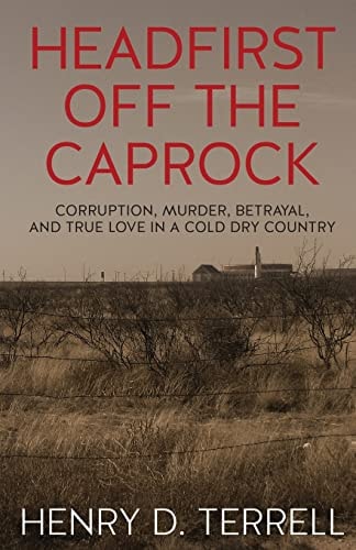 Headfirst Off the Caprock