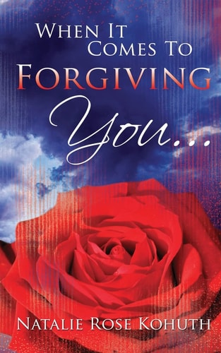 When It Comes To Forgiving You...