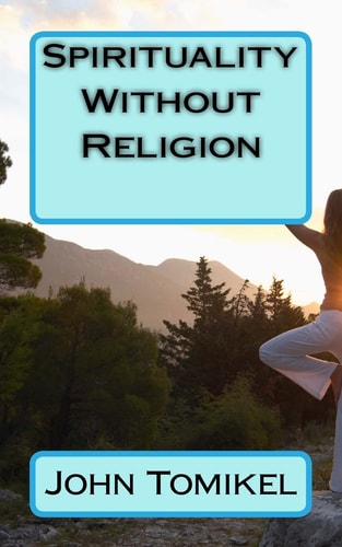 Spirituality Without Religion