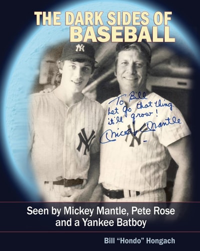 The Dark Sides of Baseball Seen by MIckey Mantle, Pete Rose and a Yankee Batboy