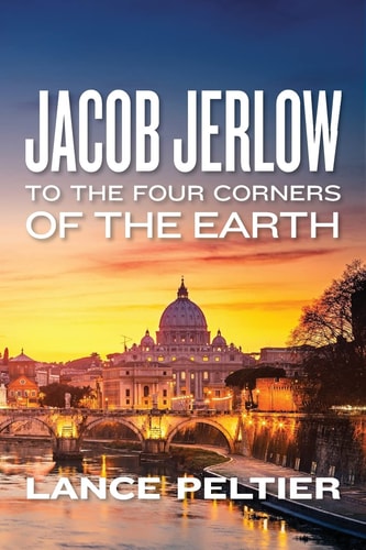 Jacob Jerlow To the Four Corners of the Earth