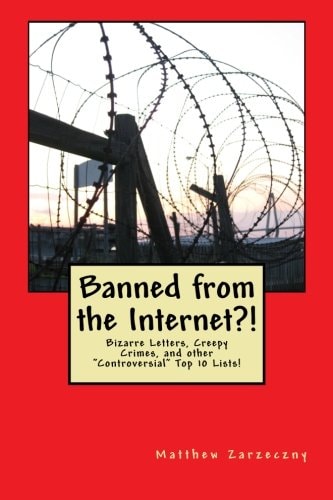 Banned from the Internet?! "Controversial" Top 10 Lists