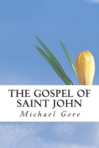 The Gospel of Saint John