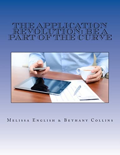 The Application Revolution Be a Part of the Curve