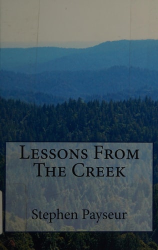 Lessons from the Creek