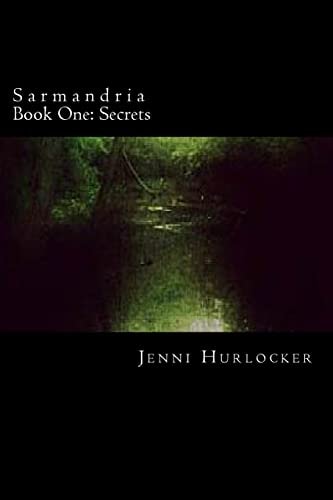 Sarmandria Book One: Secrets