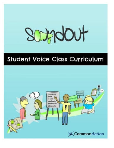 SoundOut Student Voice Curriculum Teaching Students to Change Schools