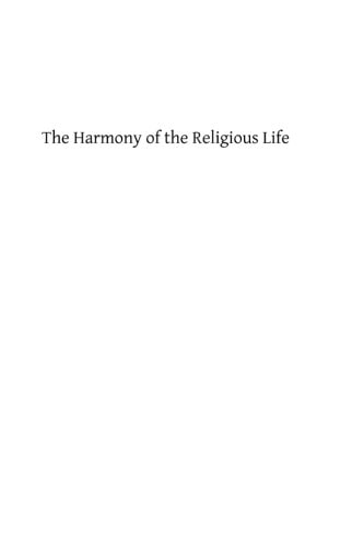 The Harmony of the Religious Life