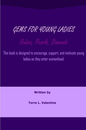 Gems for Young Ladies Rubies, Pearls, and Diamonds