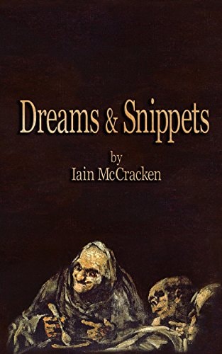 Dreams and Snippets