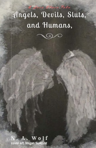 Love Slave Tales Angels, Devils, Sluts and Humans