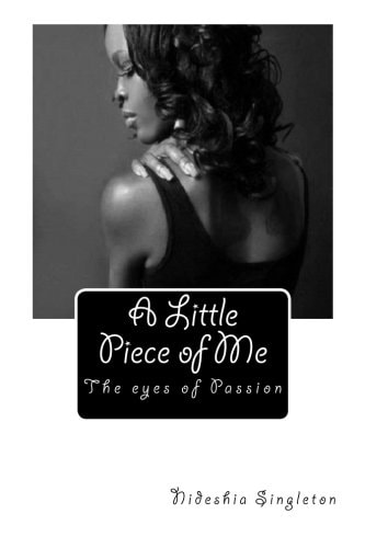 A Little Piece of Me