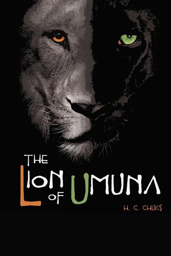 The Lion of Umuna The Legacy of the Nomads