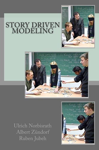 Story Driven Modeling
