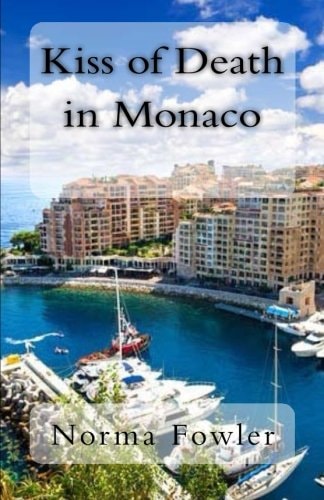 Kiss of Death in Monaco