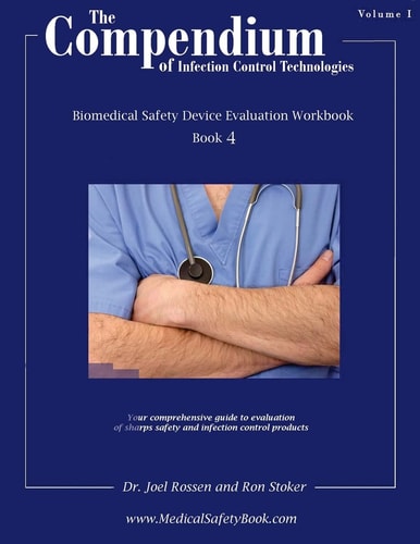 Book 4 Compendium of Infection Control Technologies Workbook Help for Your Exposure Control Plan