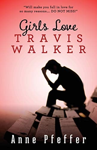Girls Love Travis Walker