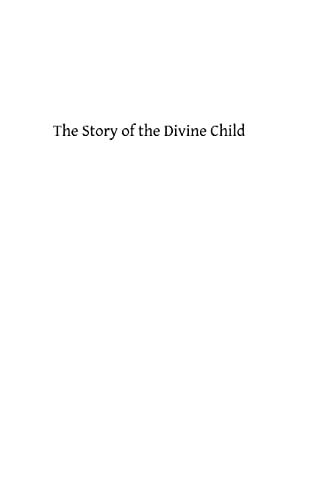 The Story of the Divine Child Told For Children