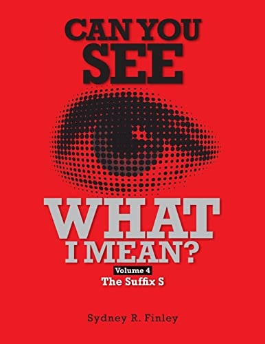 Can You See What I Mean Vol 4 The Suffix S