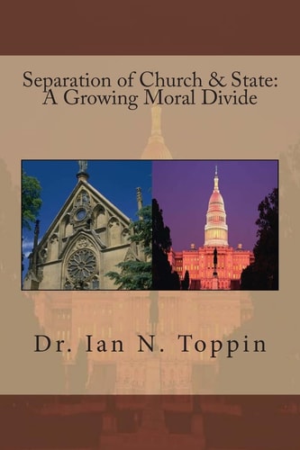 Separation of Church and State A Growing Moral Divide