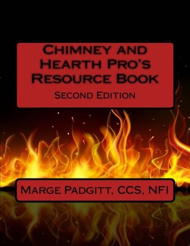 Chimney and Hearth Pro's Resource Book