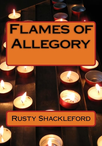 Flames of Allegory