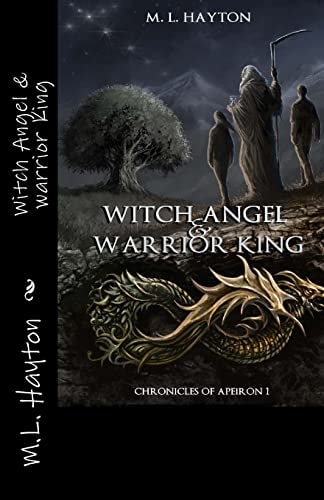 Witch Angel and Warrior King