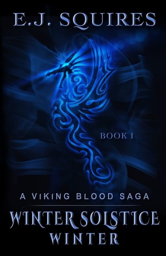 Winter Solstice Winter A Viking Blood Saga - Book 1