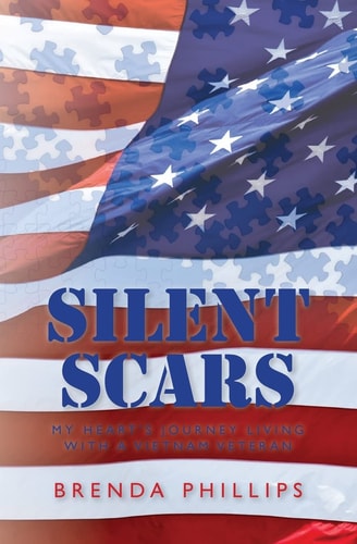 Silent Scars My Heart's Journey Living with a Vietnam Veteran