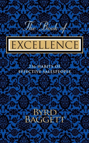 The Book of Excellence 236 Habits of Effective Salespeople