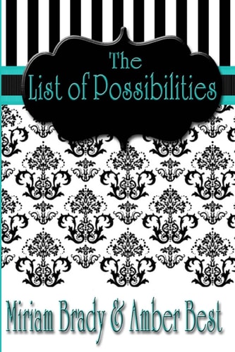 The List of Possibilities