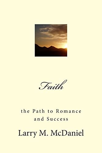 Faith The Path to Romance and Success