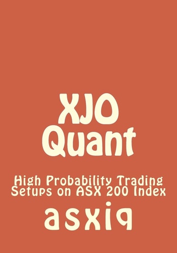 XJO Quant High Probability Trading Setups on ASX 200 Index