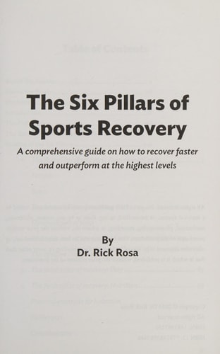 The Six Pillars of Sports Recovery A Comprehensive Guide on how to Recover Faster and Outperform at the Highest Levels