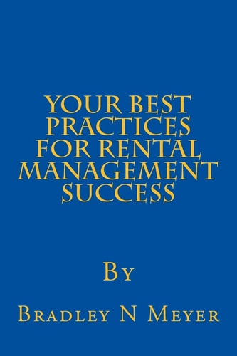 Your Best Practices For Rental Management Success