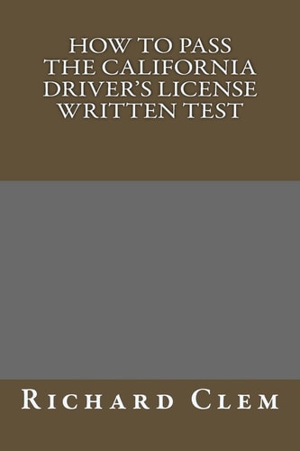 How to Pass the California Driver's License Written Test